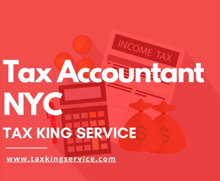 tax accountant nyc tax king service n.