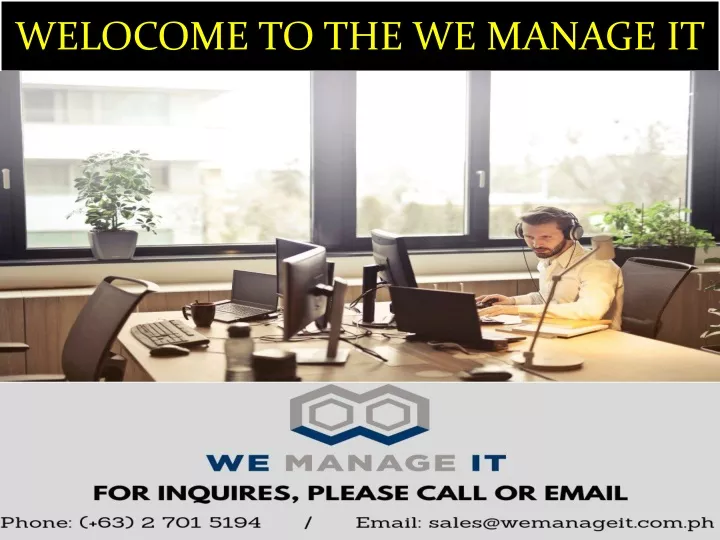 welocome to the we manage it n.
