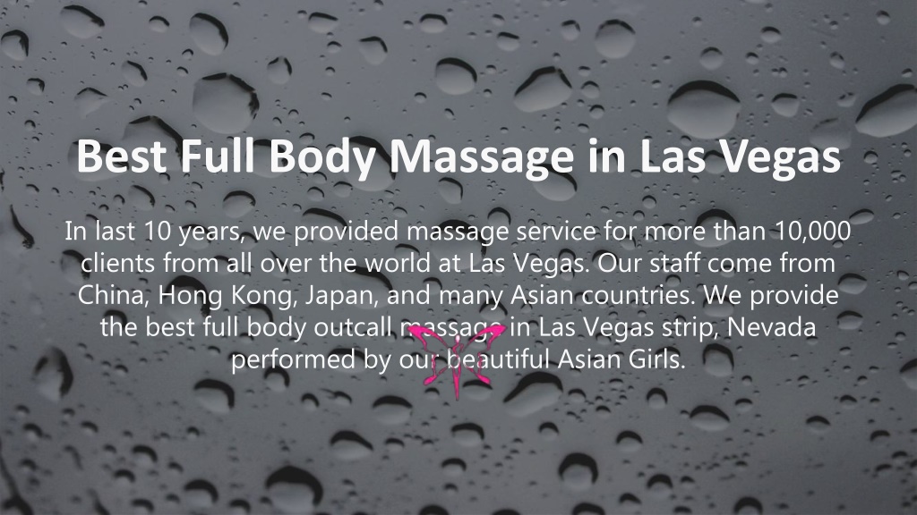 Ppt Nuru Asian Massage Las Vegas Powerpoint Presentation Free Download Id9852032 