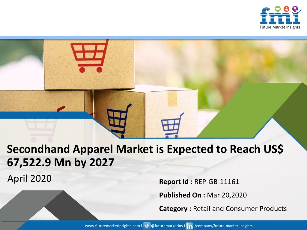 Second-hand luxury goods market growth 2017-2027