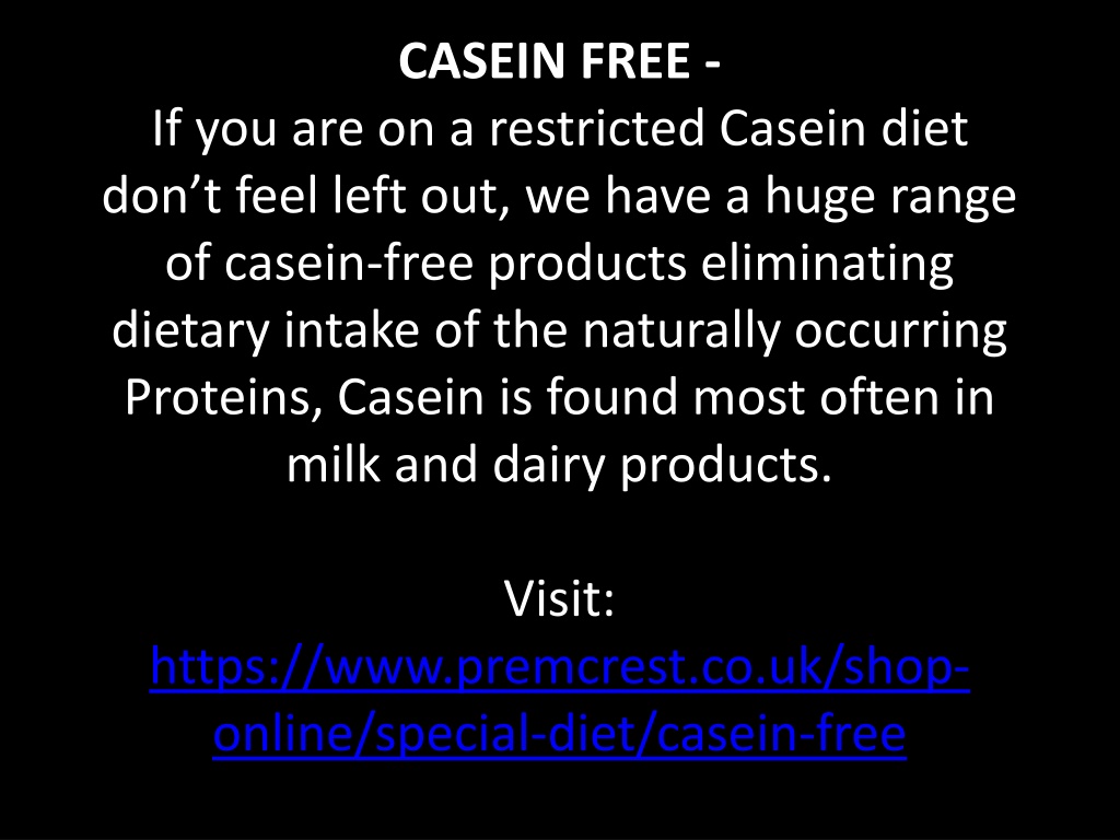PPT - Casein Free Products | Casein Free Foods | Casein Free Milk ...