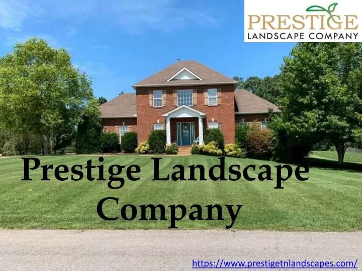 prestige landscape company n.