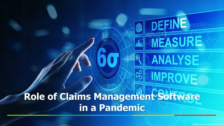 role of claims management software in a pandemic n.