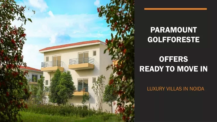 paramount golfforeste offers ready to move in n.