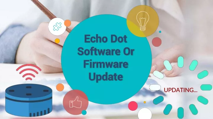 echo dot software or firmware update n.