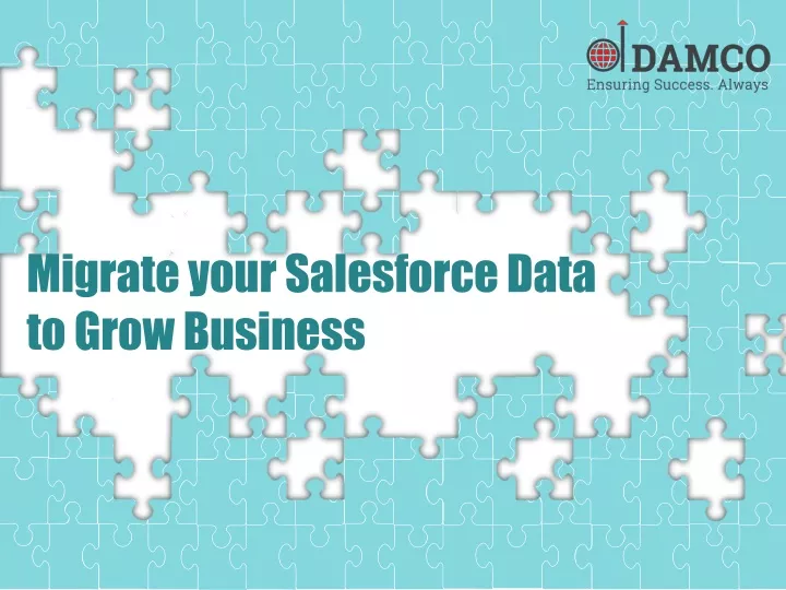 migrate your salesforce data to grow business n.