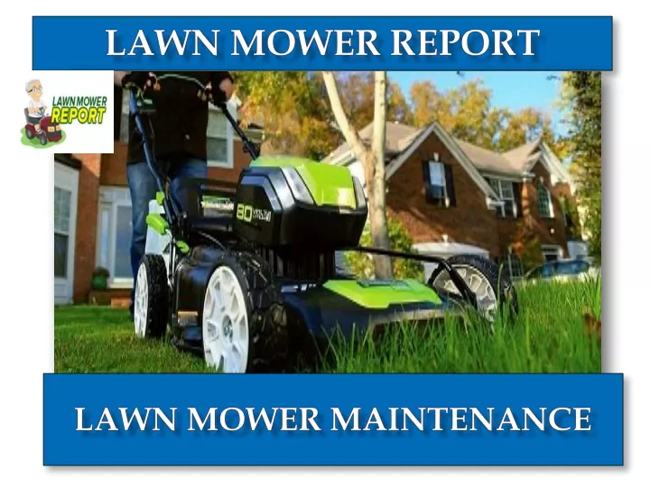 PPT - LAWN MOWER REVIEWS PowerPoint Presentation, free download - ID ...