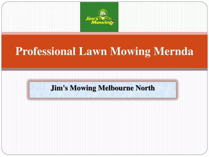 professional lawn mowing mernda n.