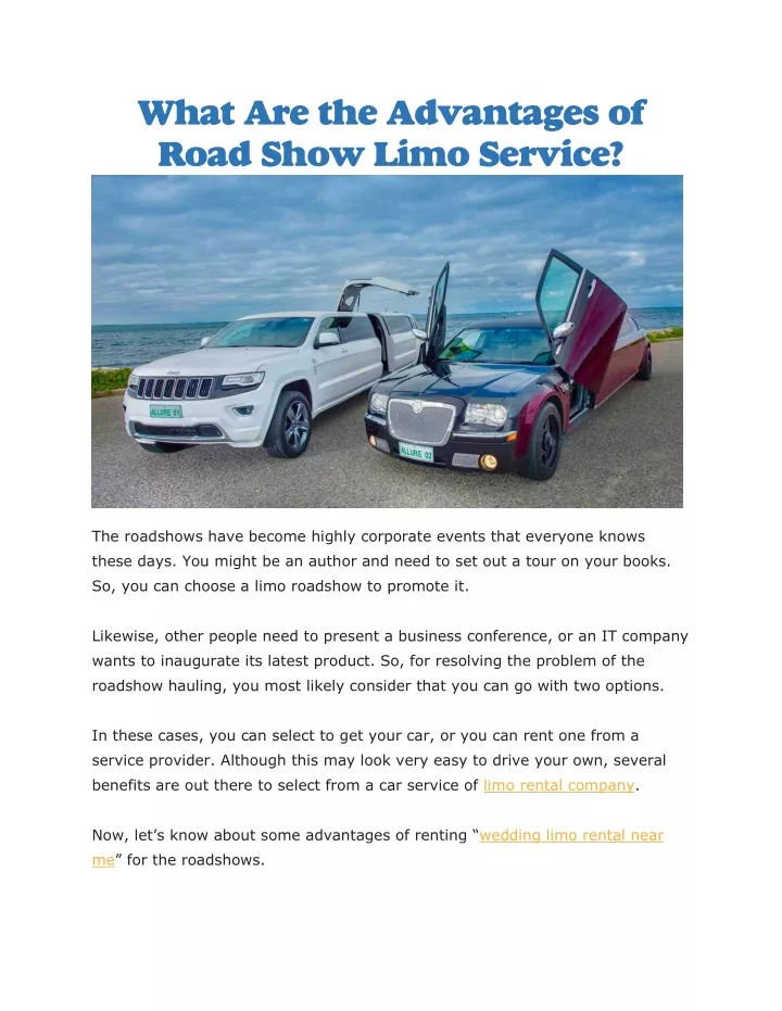 what are the advantages of road show limo service n.