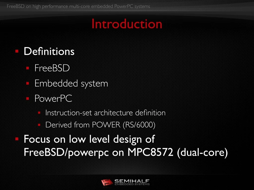 PPT - FreeBSD on High Performance Multi-core Embedded PowerPC Systems ...