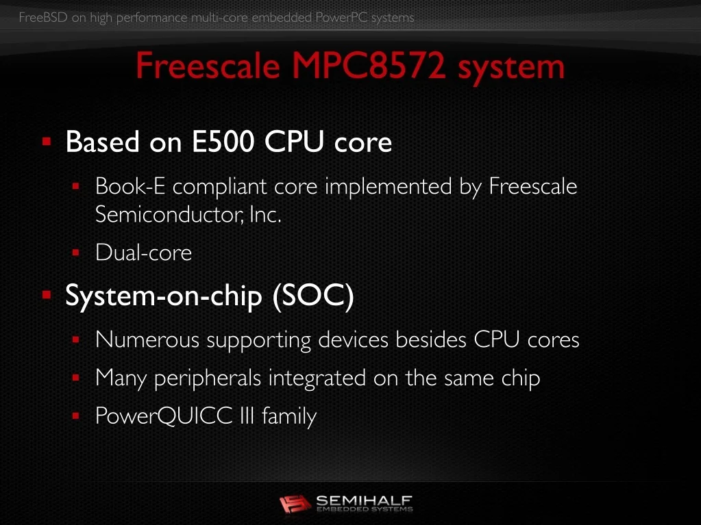 PPT - FreeBSD on High Performance Multi-core Embedded PowerPC Systems ...
