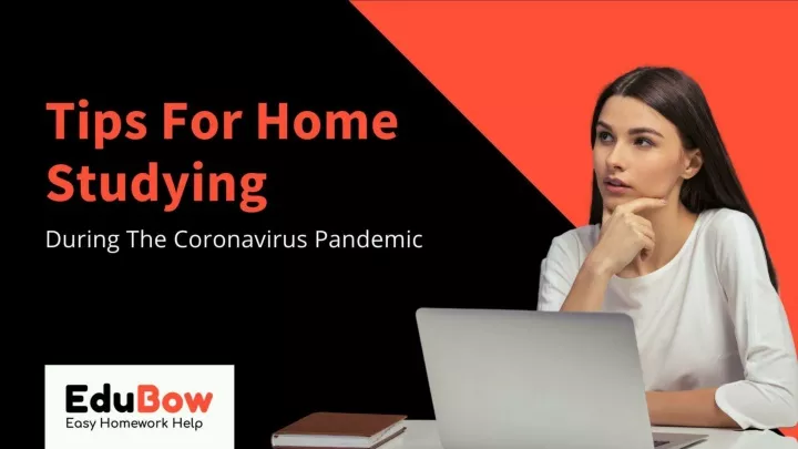 tips for home studying during the coronavirus pandemic n.