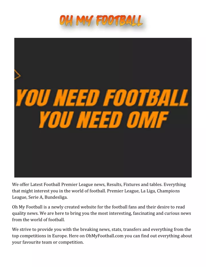 we offer latest football premier league news n.
