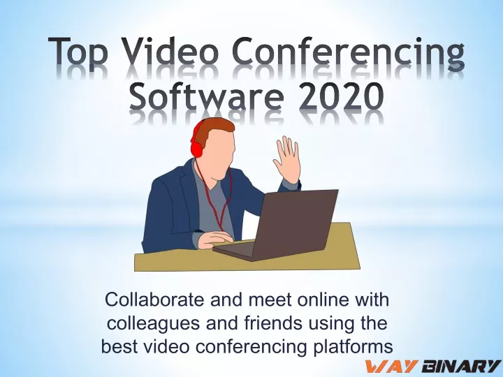 PPT - The Top 6 Video Conferencing Software 2020 PowerPoint ...