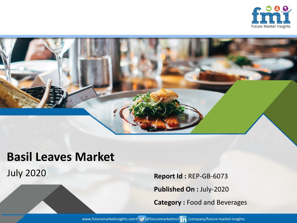 PPT Basil leaves Market Recorded Strong Growth in 2027 COVID 19