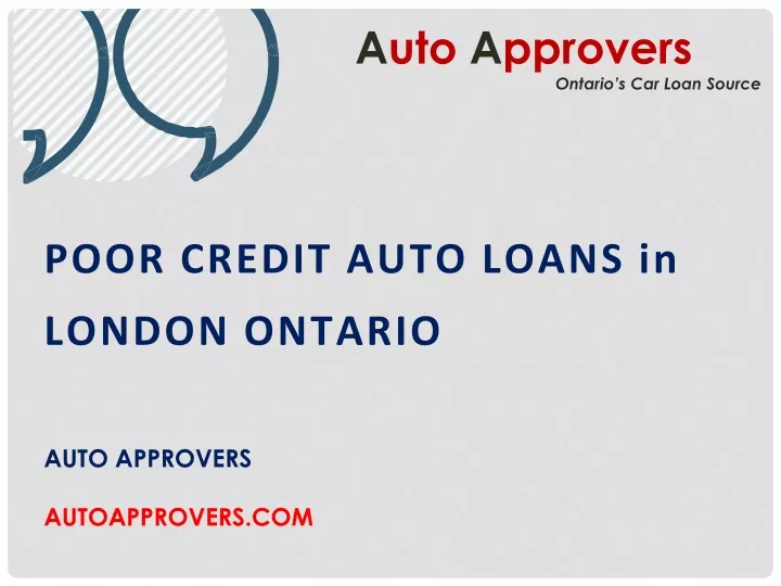 a uto a pprovers ontario s car loan source n.