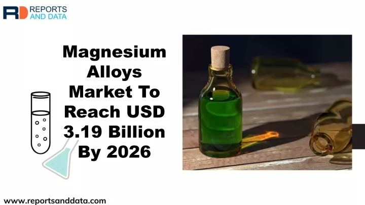magnesium alloys market to reach usd 3 19 billion n.