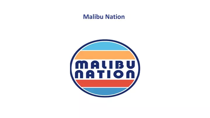 malibu nation n.