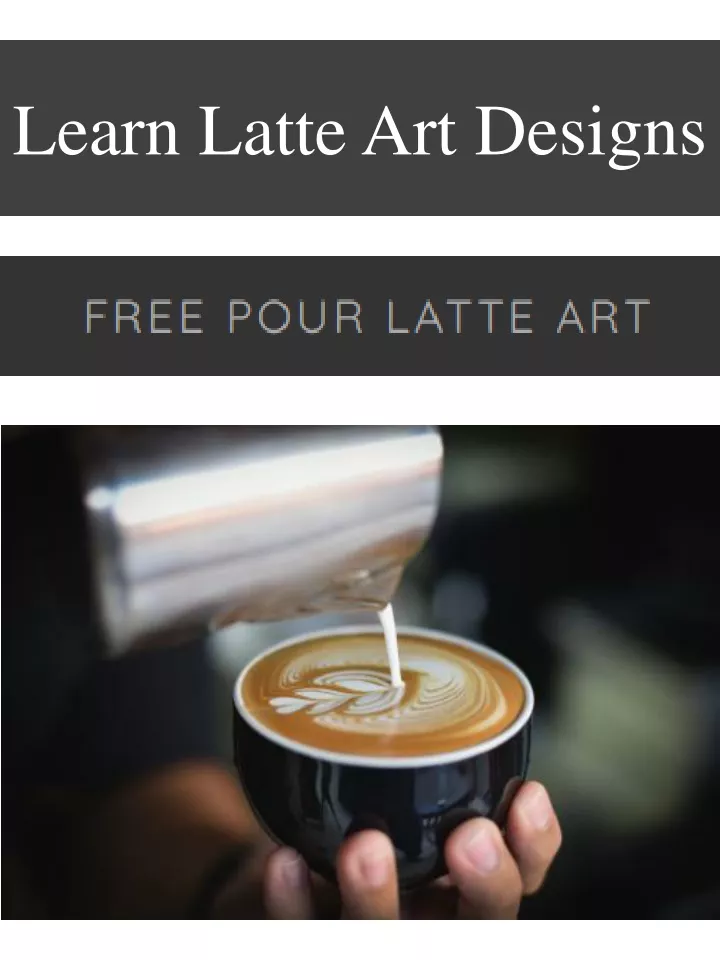learn latte art designs n.