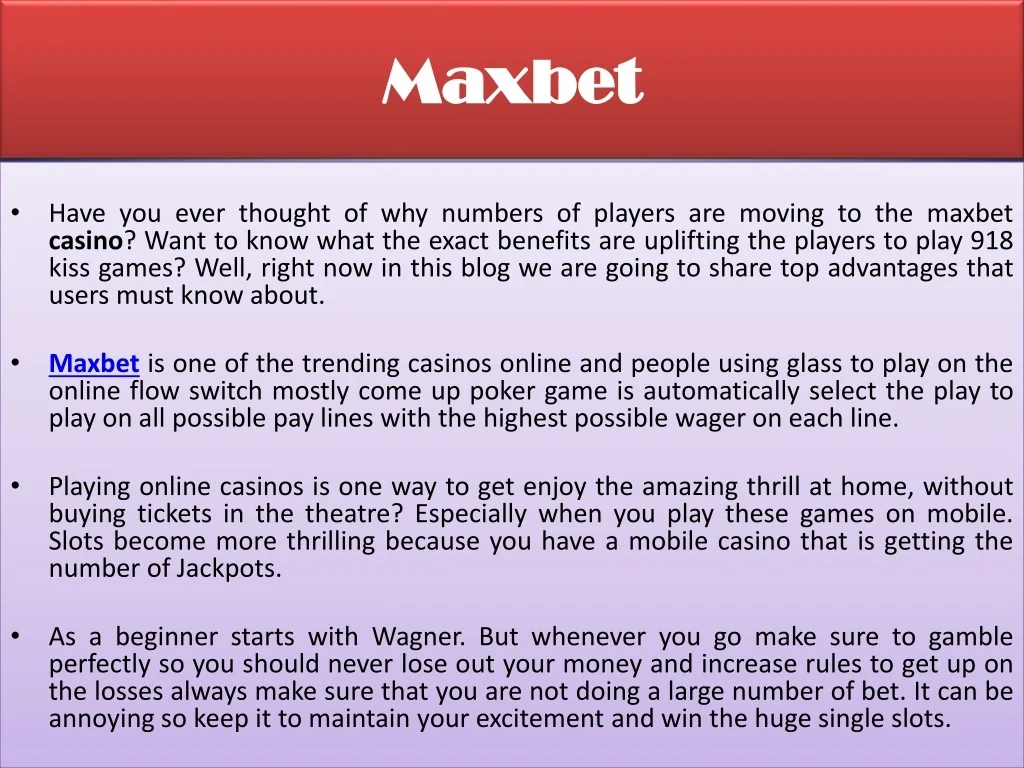 Maxbet Platform Overview