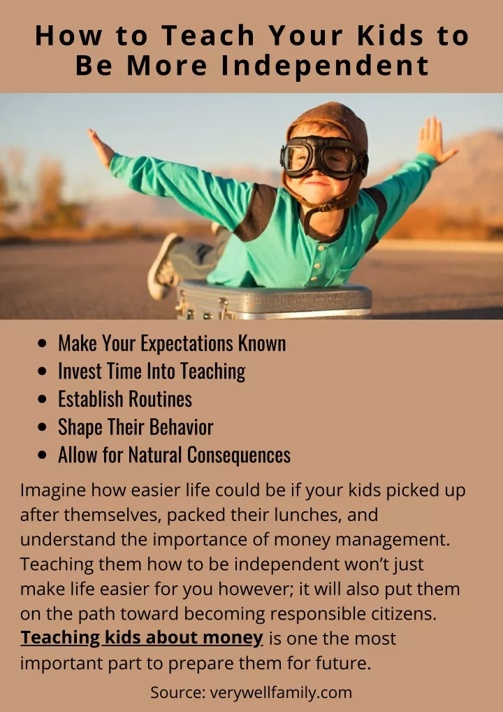 how to teach your kids to be more independent n.