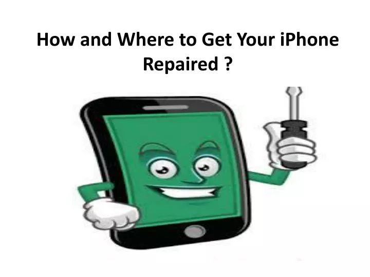 how and where to get your iphone repaired n.
