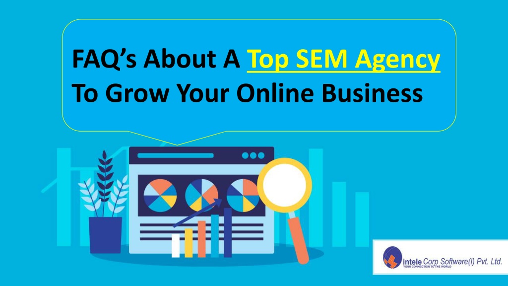 faq-s-about-a-top-sem-agency-to-grow-you