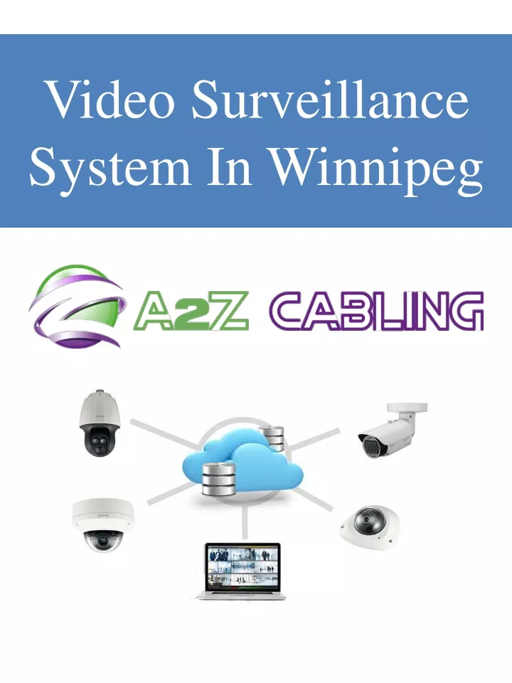 video surveillance system in winnipeg n.