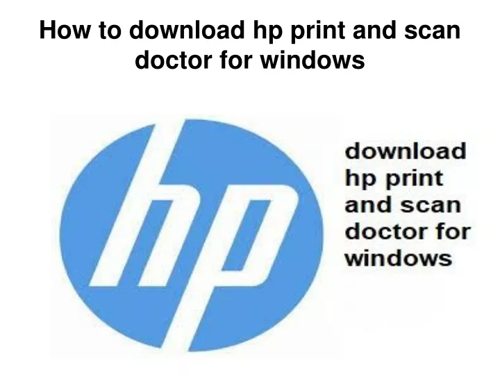 hp print and scan doctor download failed