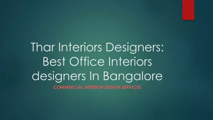 thar interiors designers best office interiors designers in bangalore n.