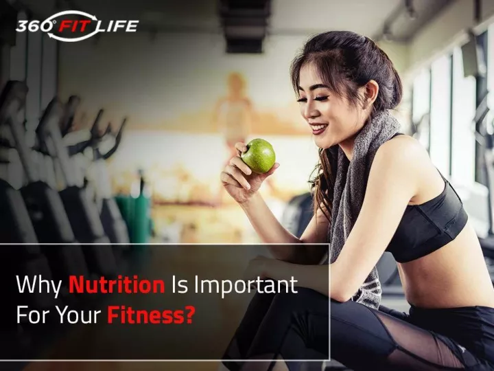 ppt-why-nutrition-is-important-for-your-fitness-powerpoint