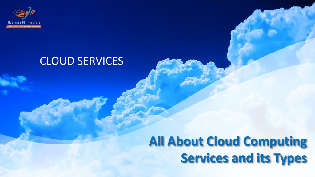 All About Cloud Computing Services and its Types