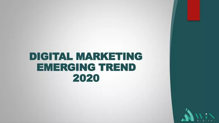 digital marketing emerging trend 2020 n.