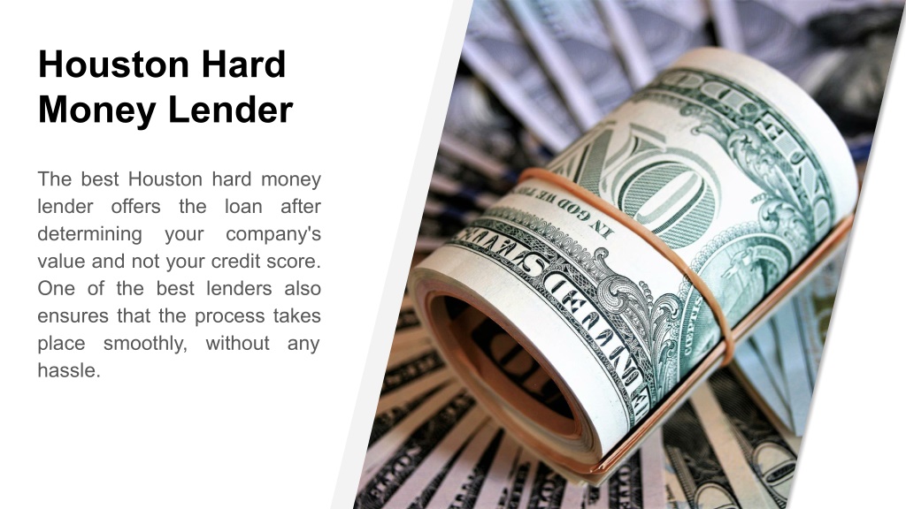 PPT - Hard Money Lenders Houston PowerPoint Presentation, free download - ID:9993699