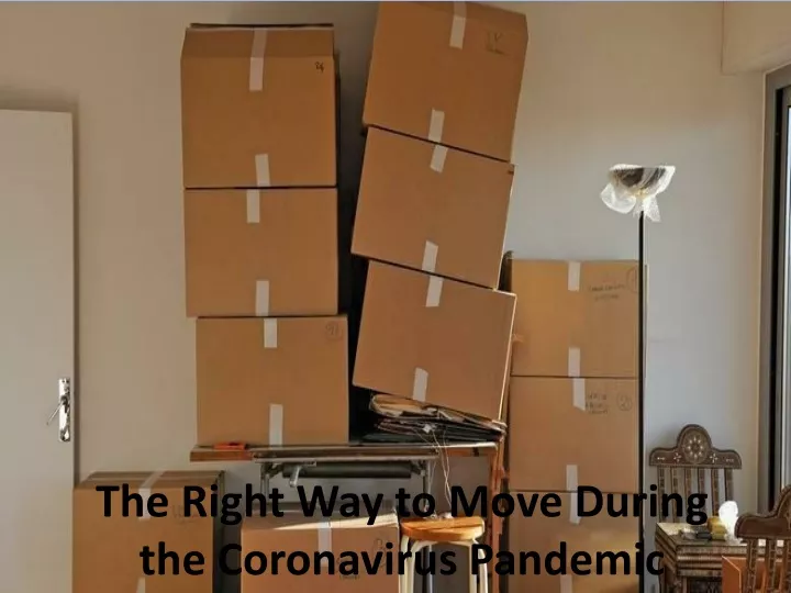 the right way to move during the coronavirus pandemic n.