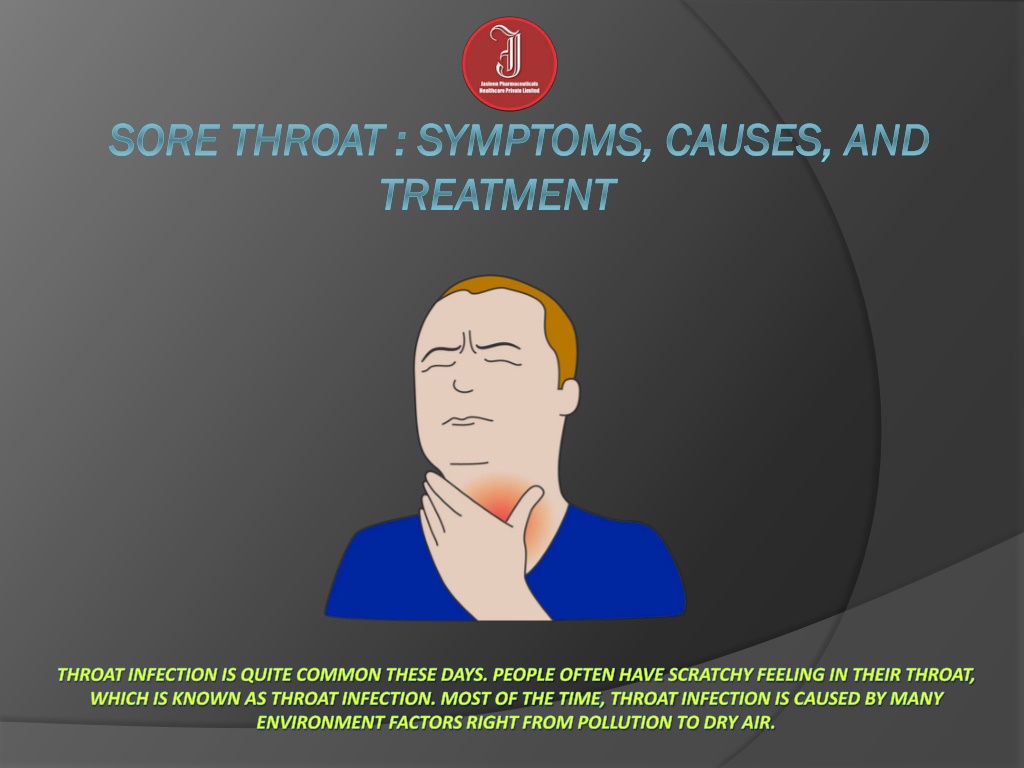 PPT - Sore Throat: Symptoms, Causes, and Treatment PowerPoint ...